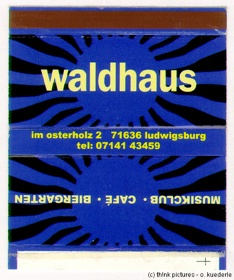 Waldhaus, Streichhölzer, 1/1997 (matchbox)